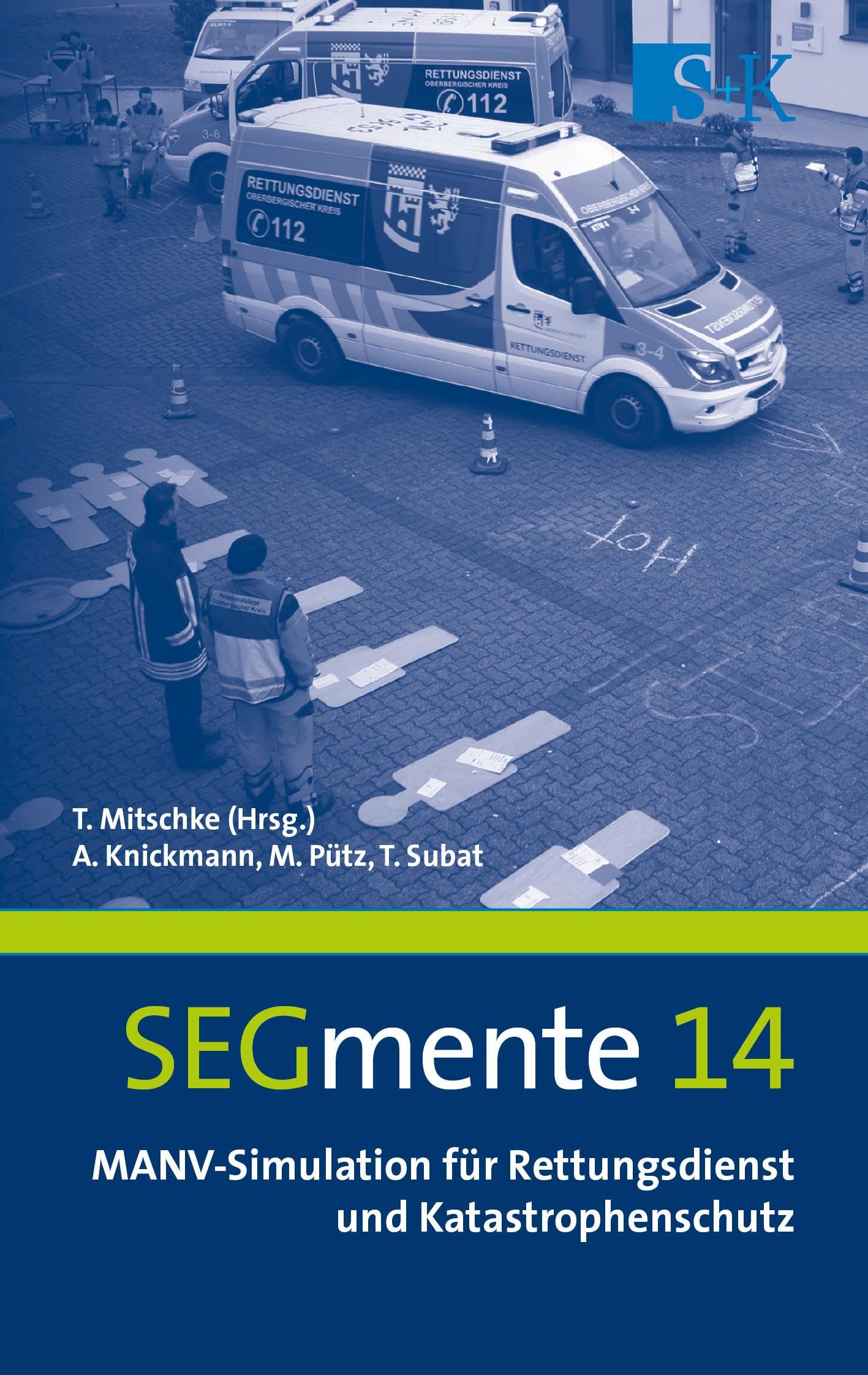 MANV-Simulation für Rettungsdienst und Katastrophenschutz Medicine