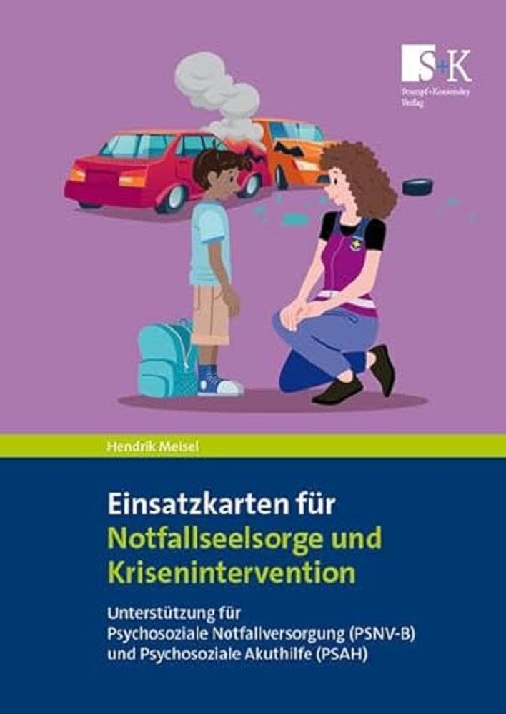 Einsatzkarten für Notfallseelsorge und Krisenintervention Social Sciences