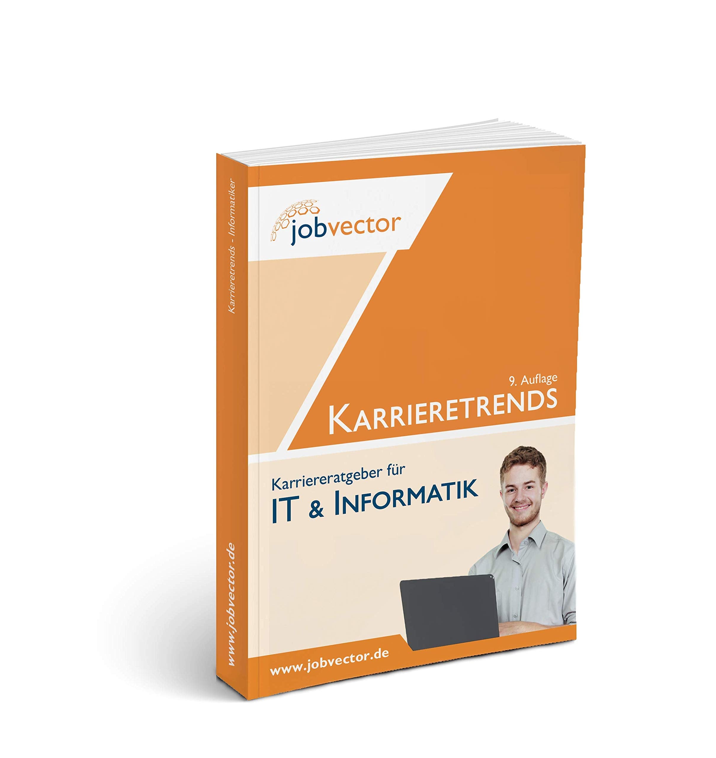 Karrieretrends für IT & Informatik (Auflage 9.2) Business, Finance & Career
