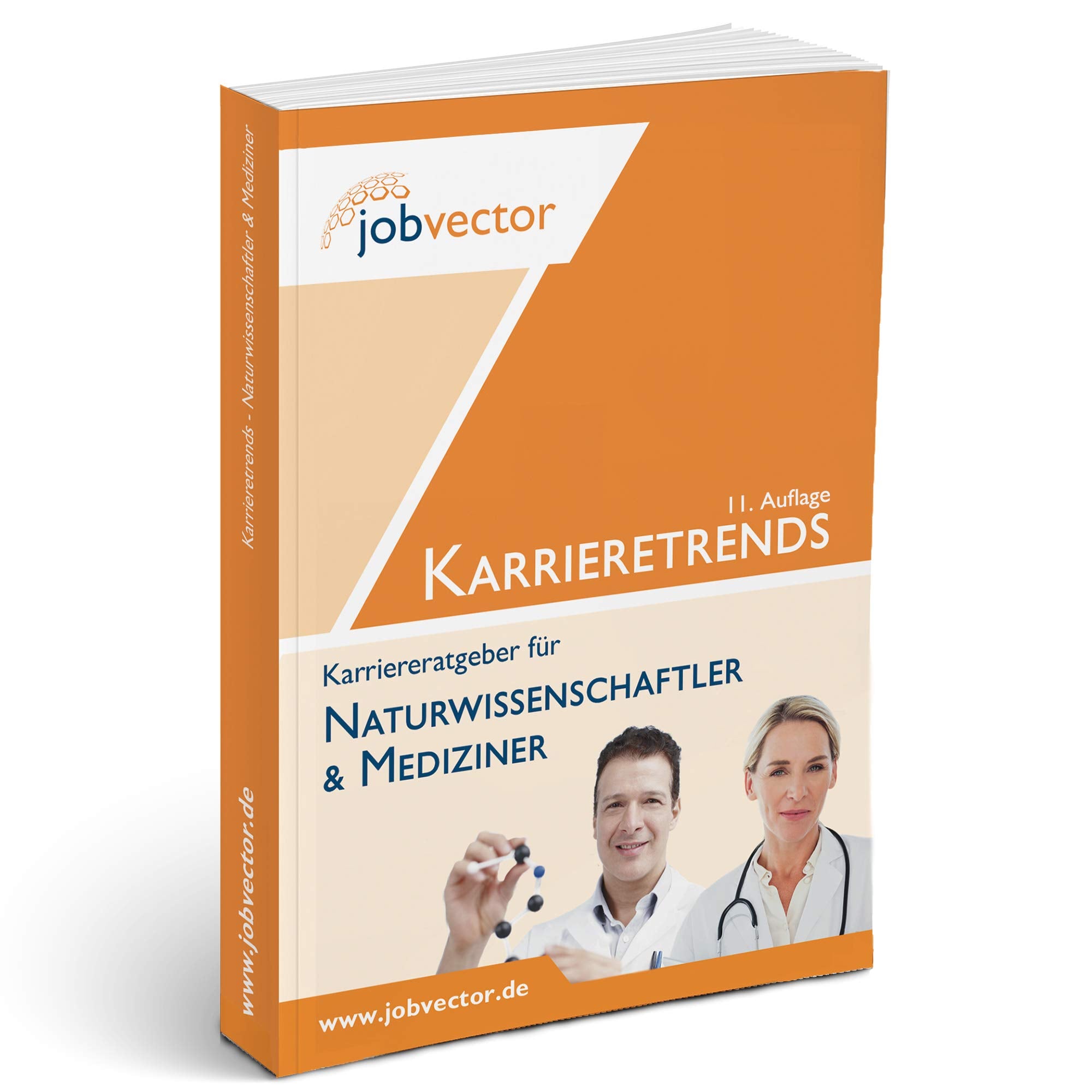 Karrieretrends für Naturwissenschaftler & Mediziner (Auflage 11) Business, Finance & Career