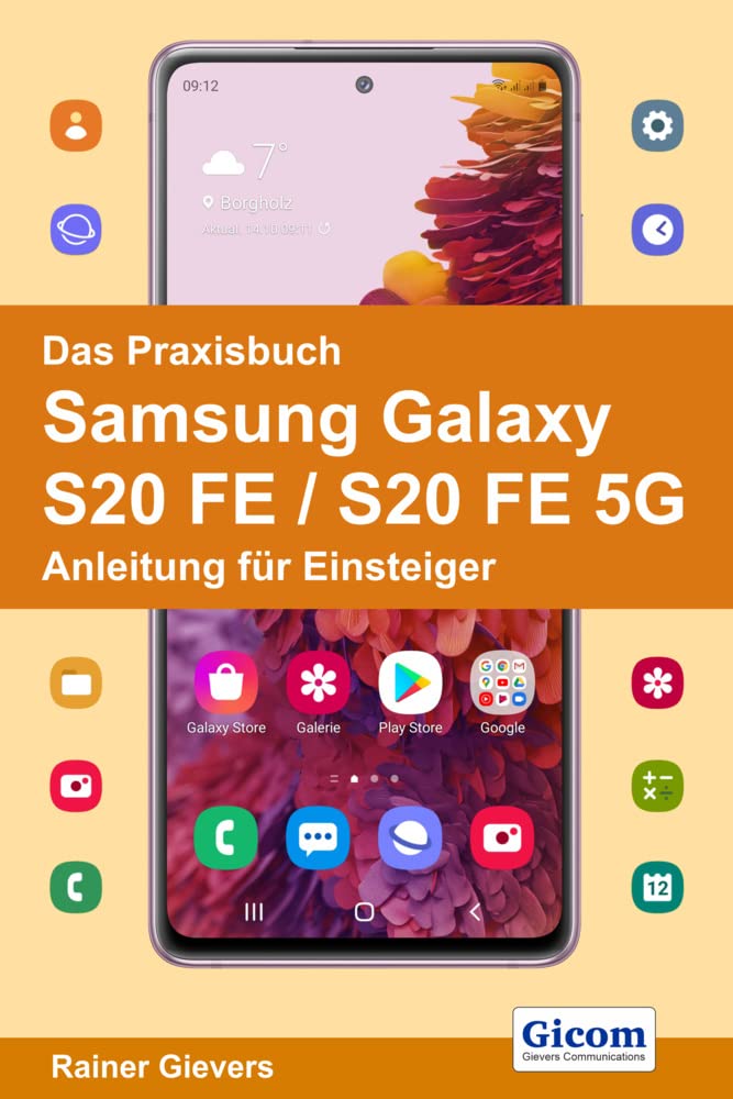 Das Praxisbuch Samsung Galaxy S20 FE / S20 FE 5G - Anleitung für Einsteiger book
