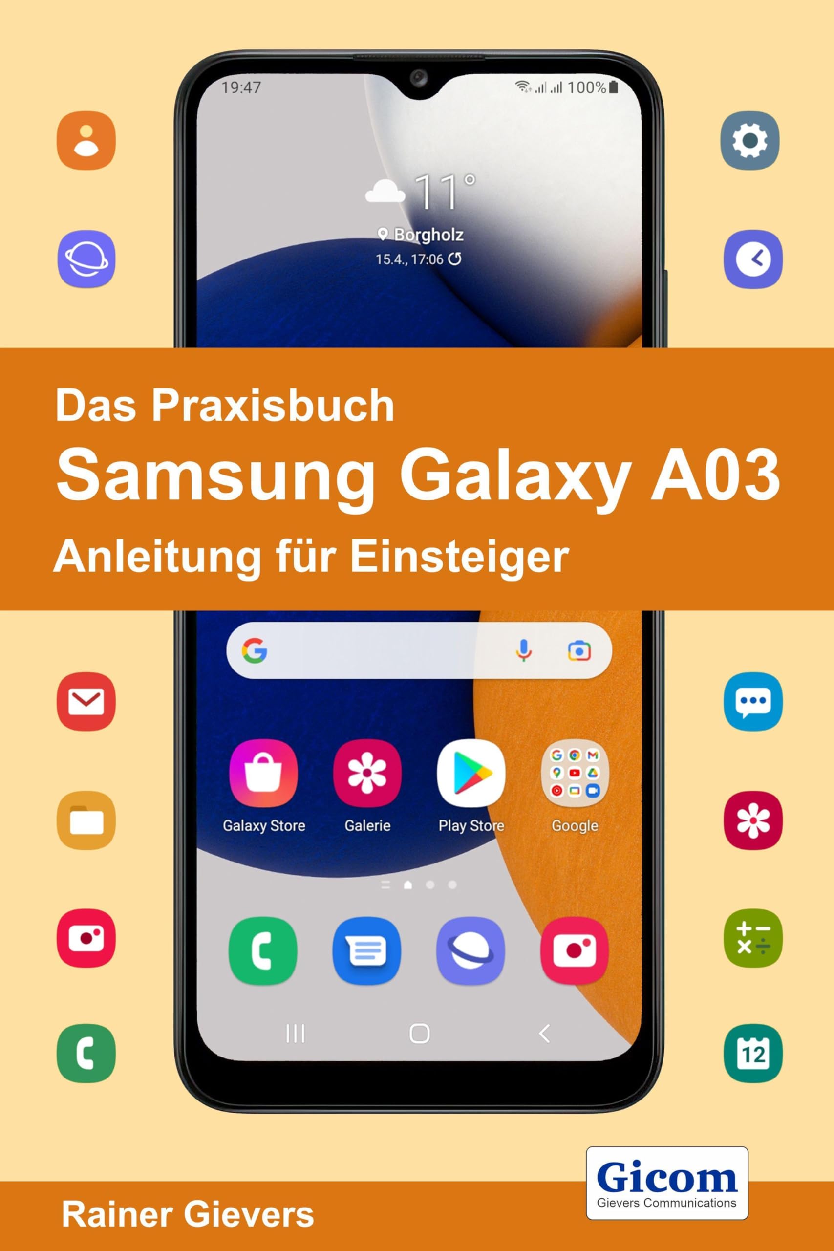 Das Praxisbuch Samsung Galaxy A03 - Anleitung für Einsteiger book