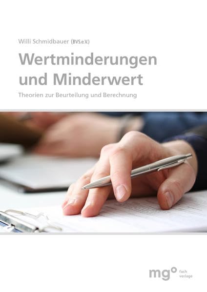 Wertminderung und Minderwert: Theorien zur Beurteilung und Berechnung Law