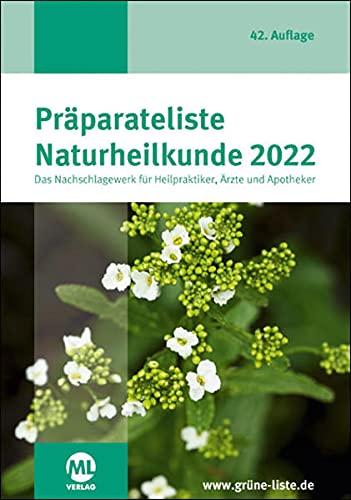 Präparateliste der Naturheilkunde 2022 Medicine