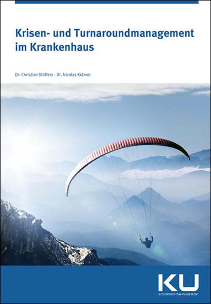 Krisen- und Turnaroundmanagement im Krankenhaus Law
