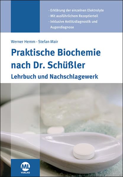 Praktische Biochemie nach Dr. Schüßler Medicine