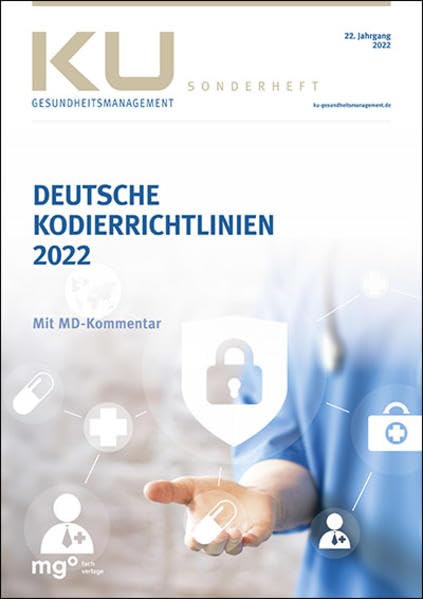 Deutsche Kodierrichtlinien 2022 mit MD-Kommentar Medicine