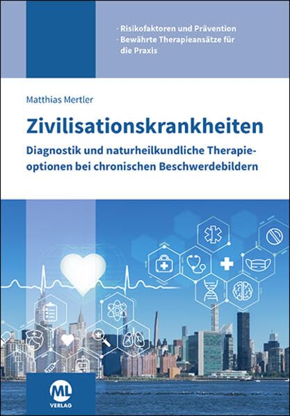 Zivilisationskrankheiten Medicine