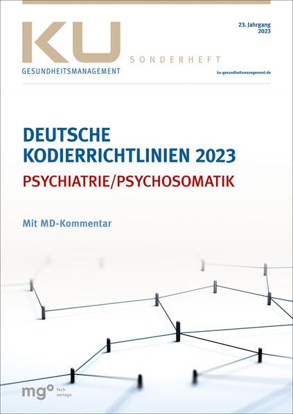 Deutsche Kodierrichtlinien für die Psychatrie/Psychosomatik 2023 mit MD-Kommentar Medicine