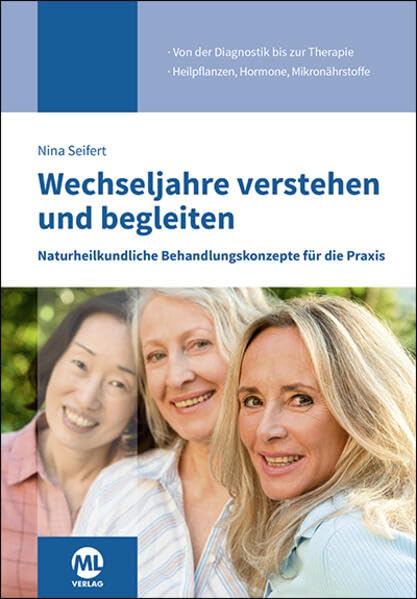 Wechseljahre verstehen und begleiten Medicine