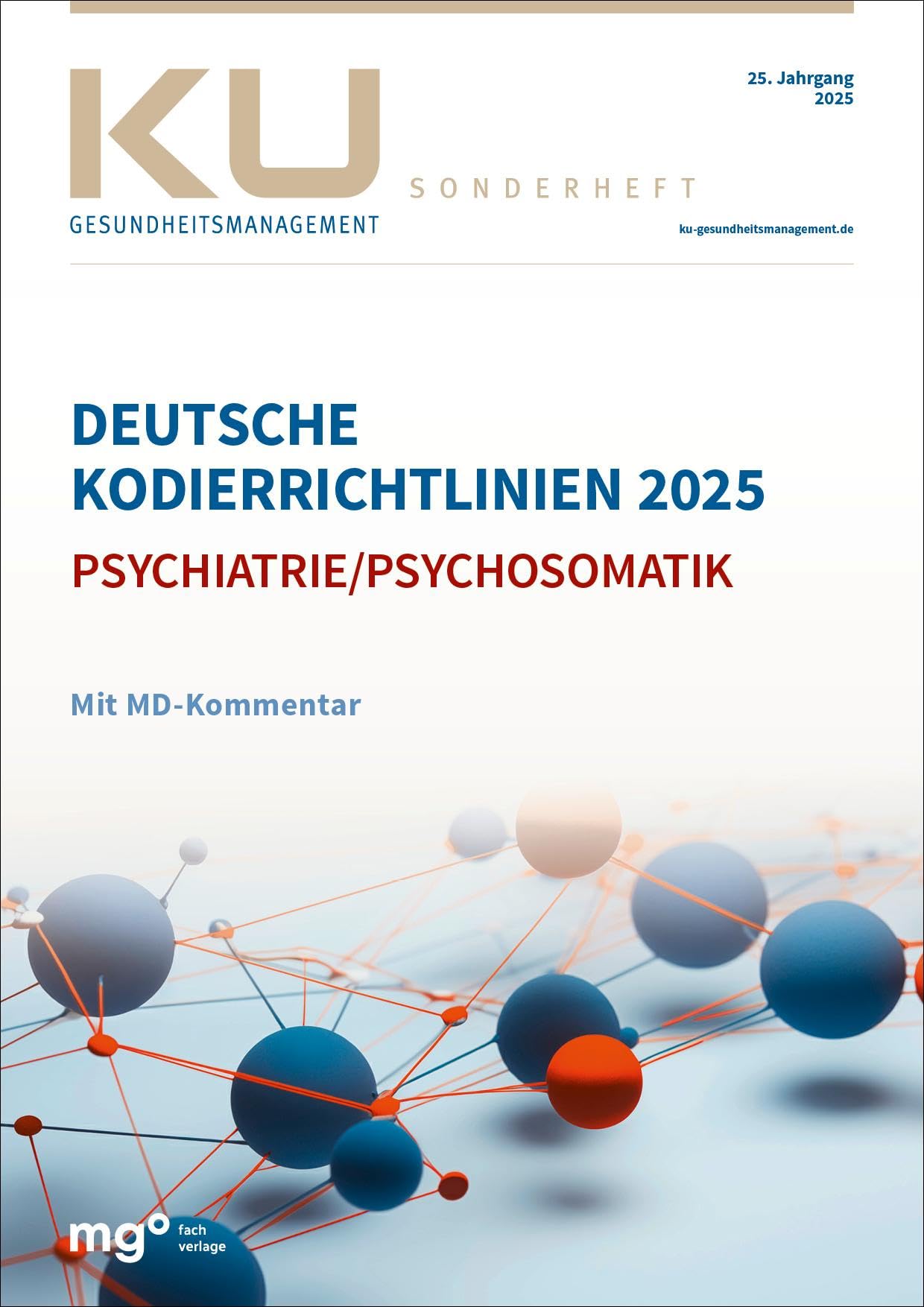 Deutsche Kodierrichtlinien für die Psychiatrie/Psychosomatik 2025 mit MD-Kommentar Medicine