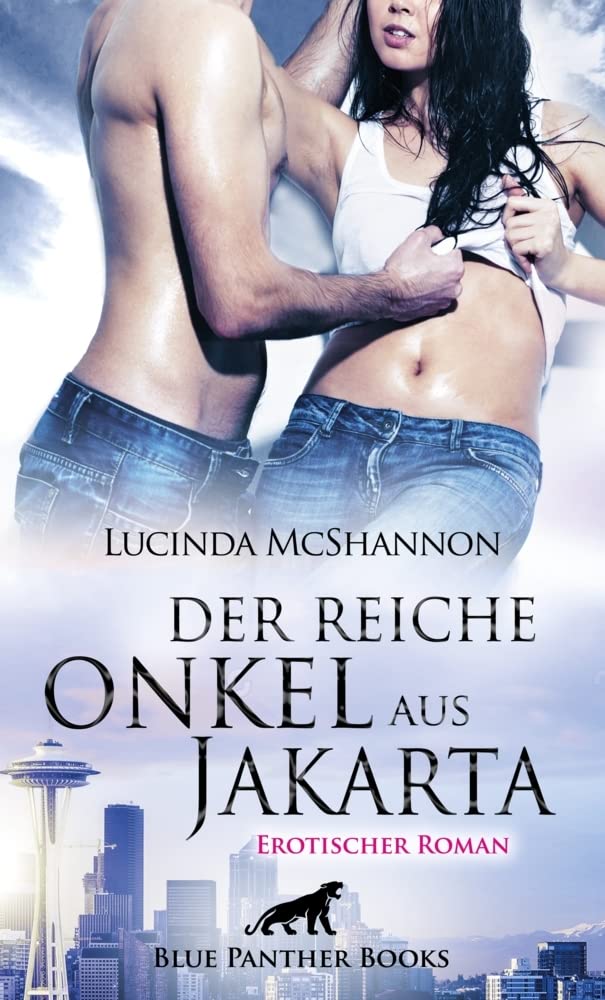 Der reiche Onkel aus Jakarta | Erotischer Roman: Erotisch-intensive Nähe ... Contemporary literature
