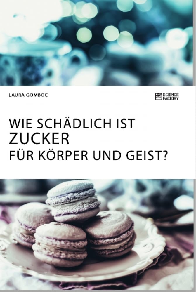 Wie schädlich ist Zucker für Körper und Geist? Medicine
