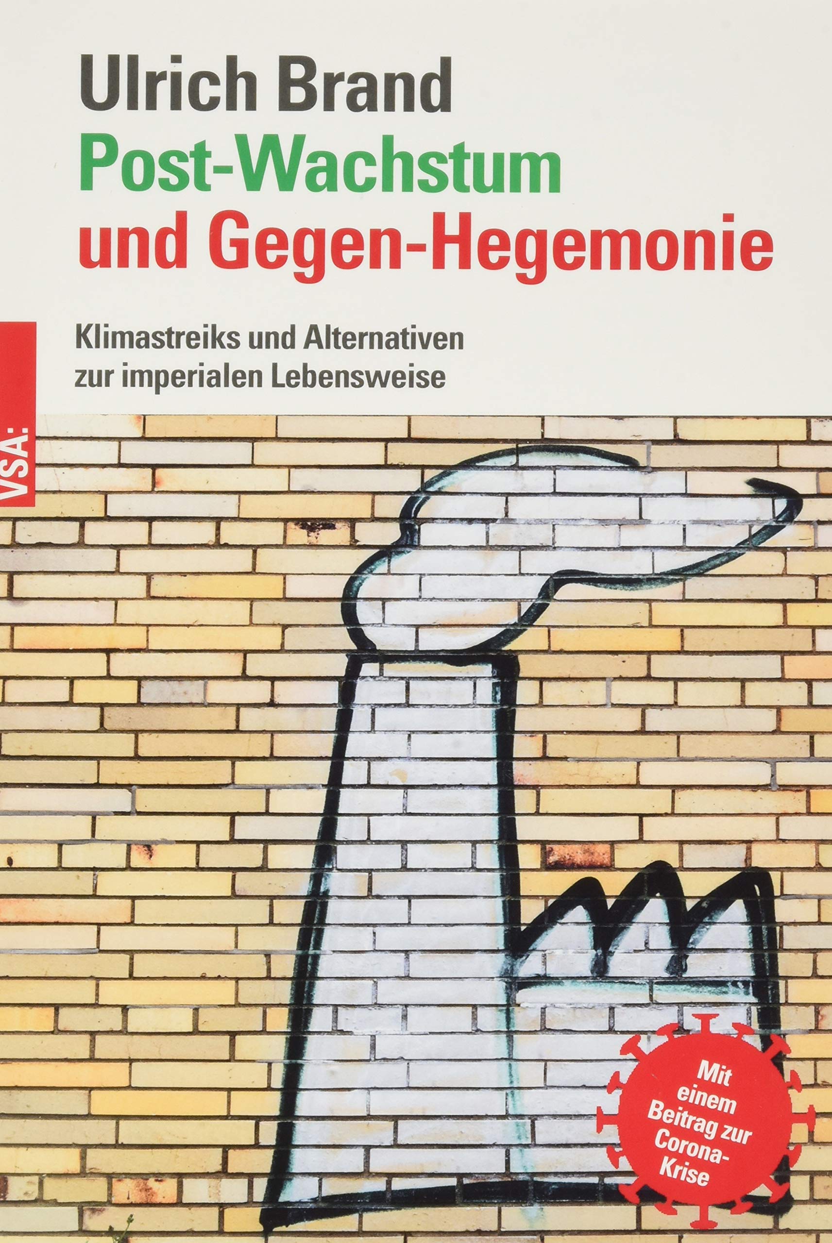 Post-Wachstum und Gegen-Hegemonie Books