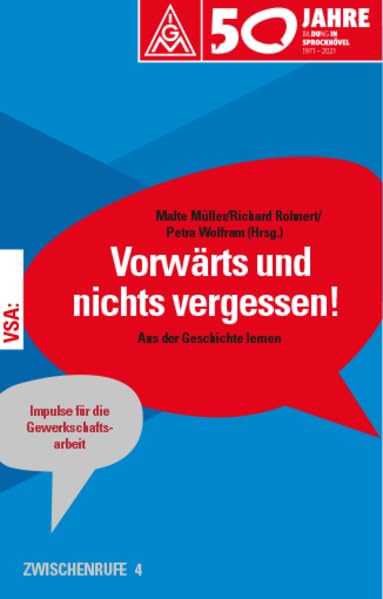Vorwärts und nichts vergessen!: Aus der Geschichte lernen. ZWISCHENRUFE 4 Law