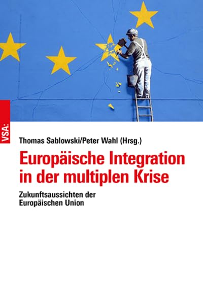 Product Image: Europäische Integration in der multiplen Krise