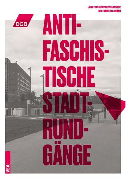 Antifaschistische Stadtrundgänge durch Frankfurt am Main Social Sciences