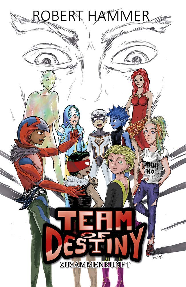 Team of Destiny: Zusammenkunft Fiction
