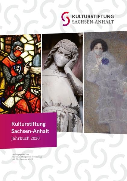 Kulturstiftung Sachsen-Anhalt Jahrbuch 2020 Film, Art & Culture