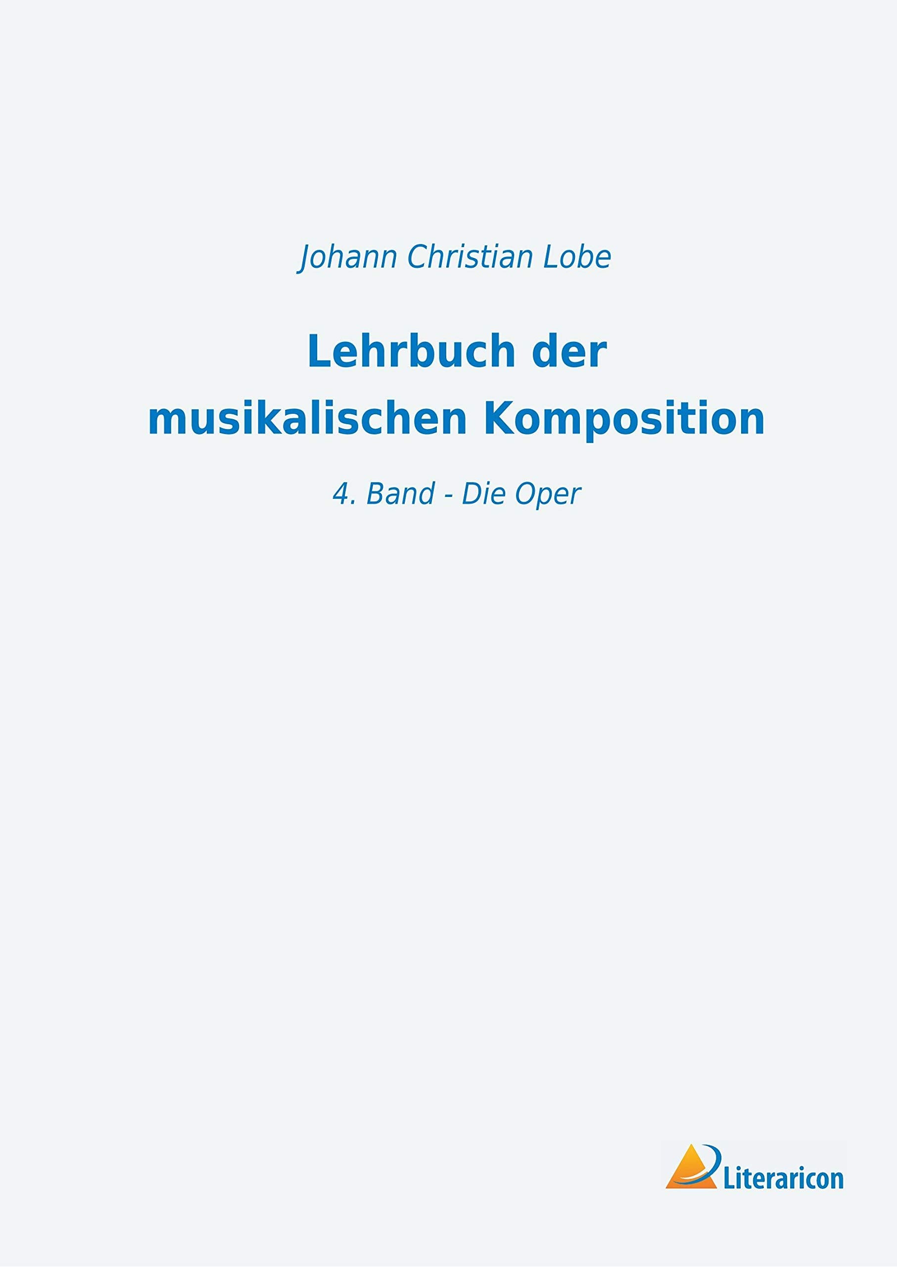 Lehrbuch der musikalischen Komposition book