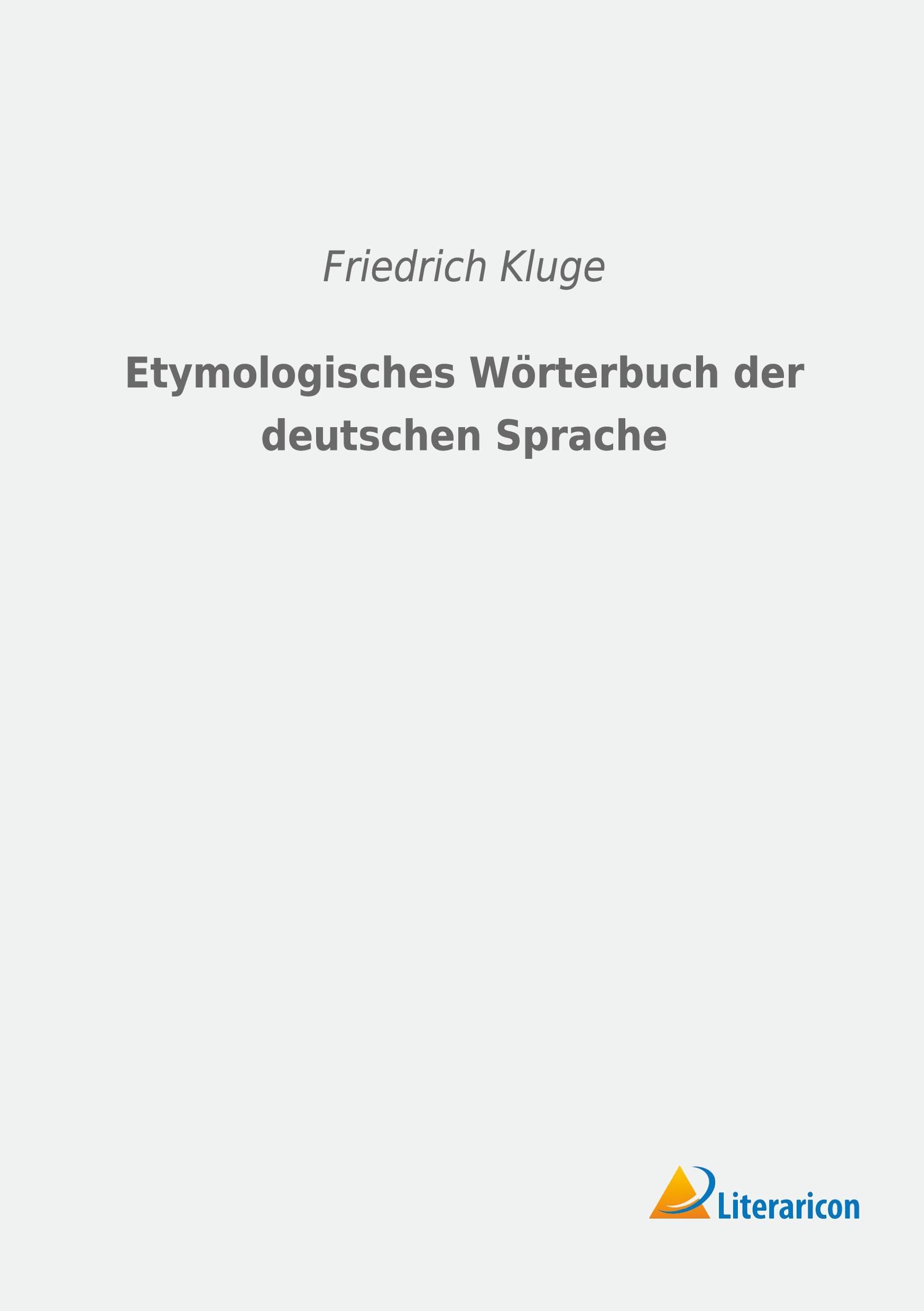 Etymologisches Wörterbuch der deutschen Sprache Foreign Languages ​​& Dictionaries