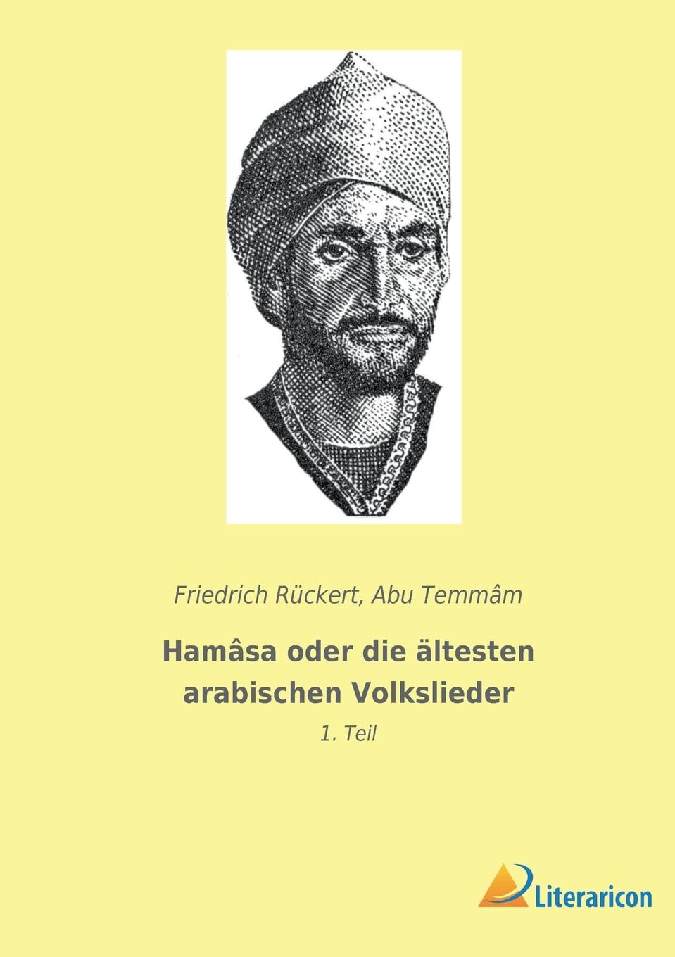 Product Image: Hamâsa oder die ältesten arabischen Volkslieder: 1. Teil