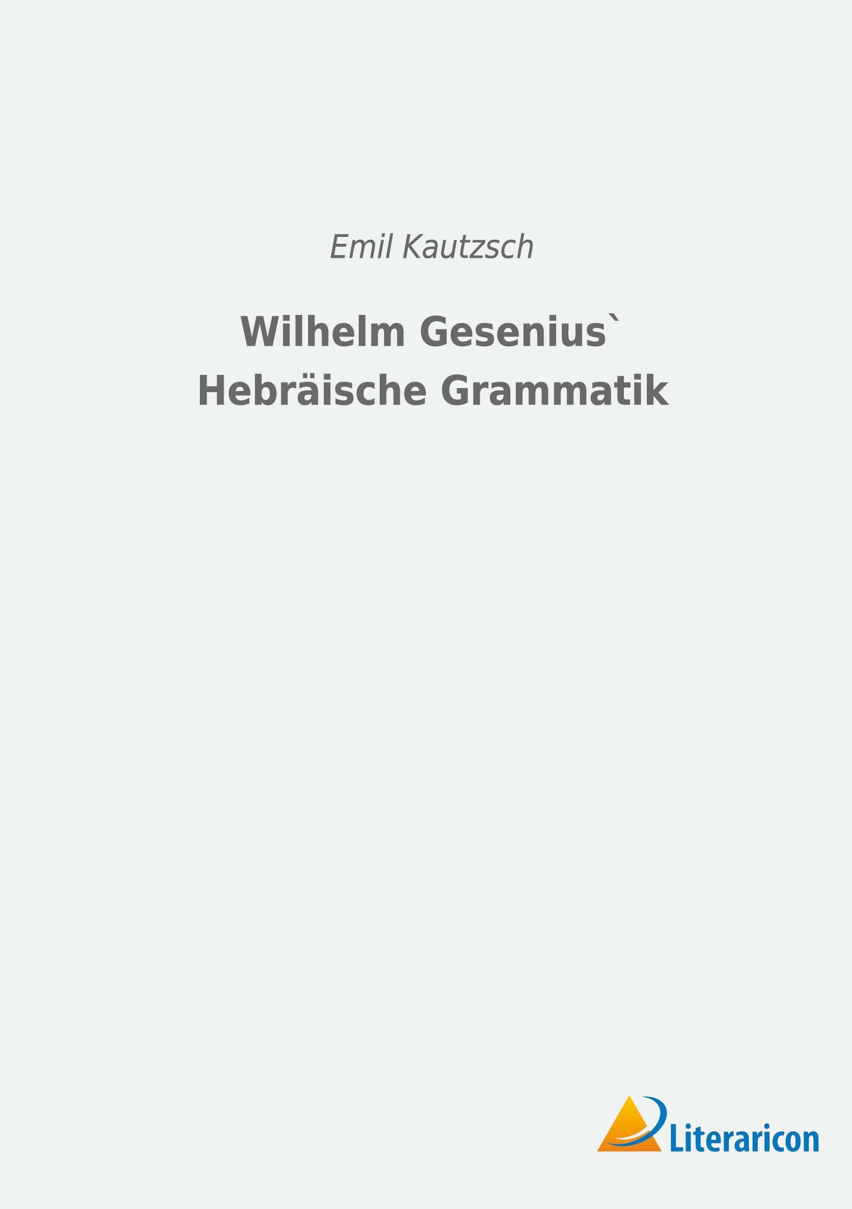 Wilhelm Gesenius` Hebräische Grammatik Books
