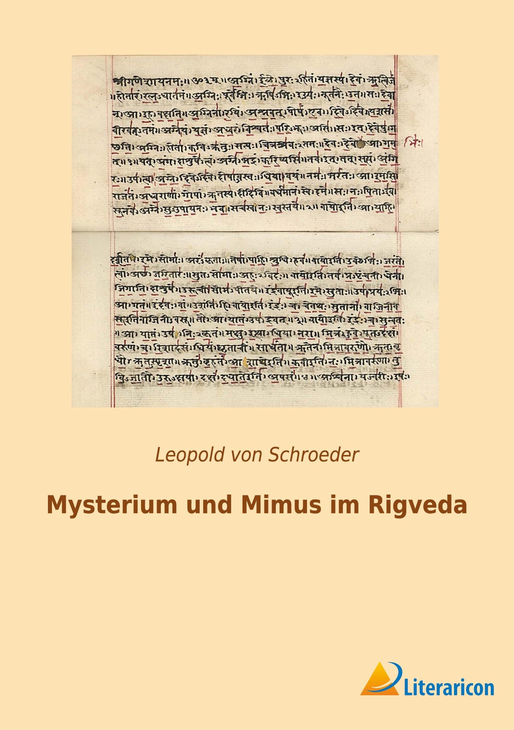 Mysterium und Mimus im Rigveda Religion & Esotericism
