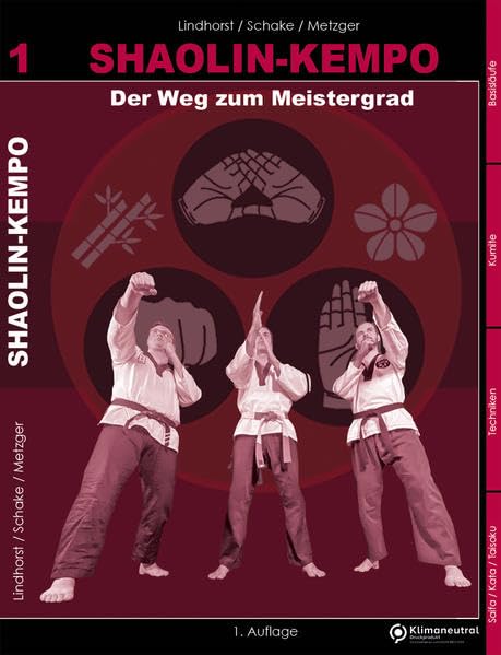 Shaolin-Kempo: Der Weg zum Meistergrad Leisure & Fun