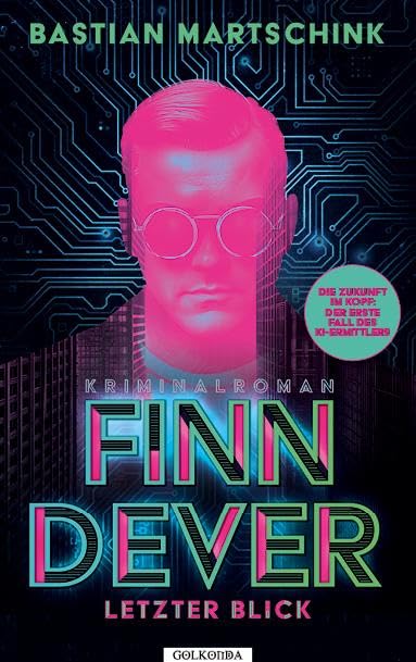 Finn Dever: Letzter Blick Contemporary literature