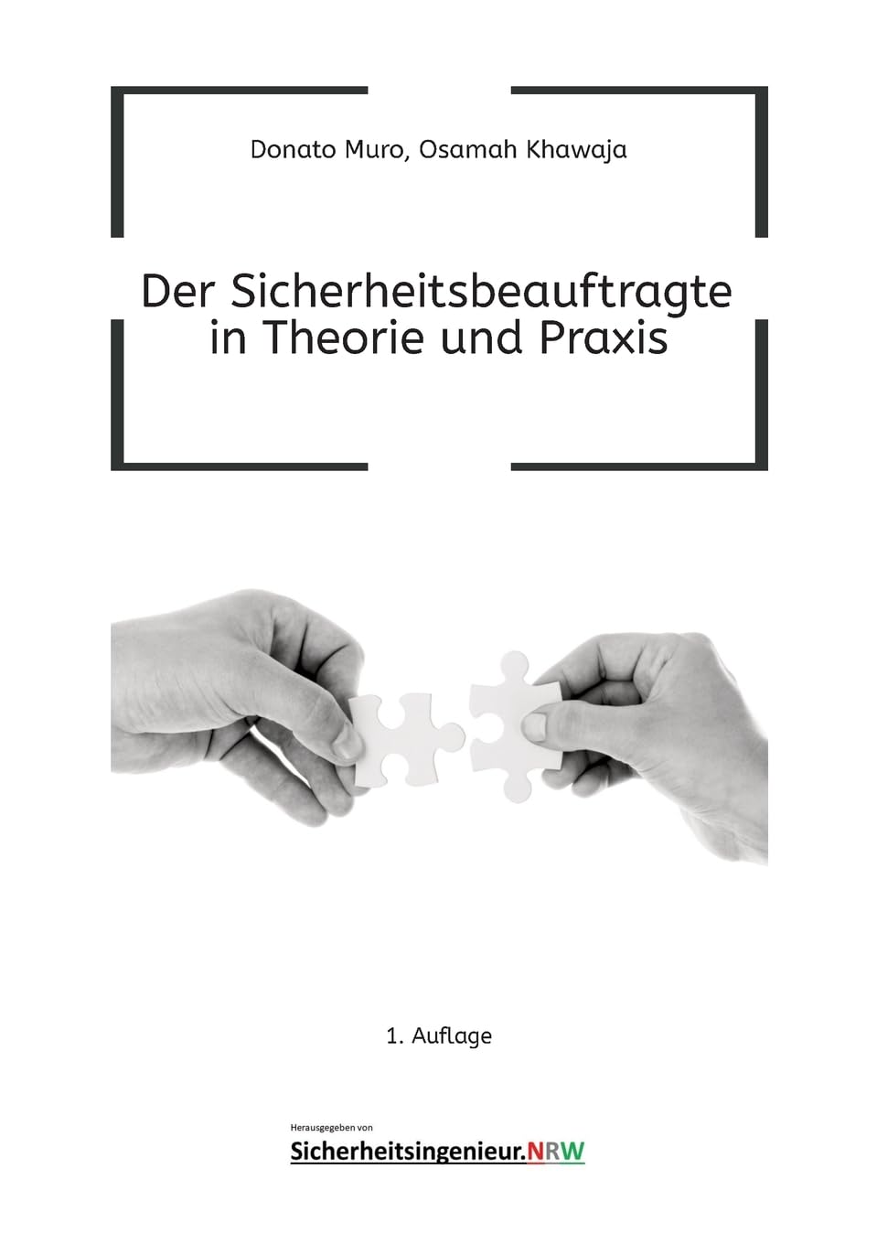 Der Sicherheitsbeauftragte in Theorie und Praxis Health, Nutrition & Fitness