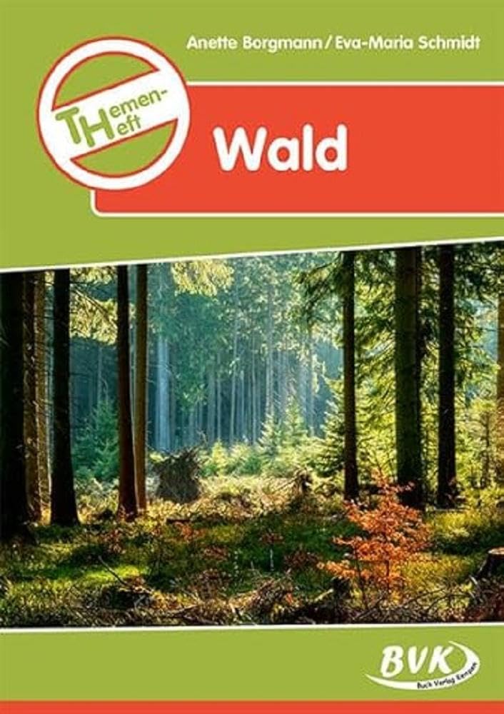Wald Themenheft Learning & Reference