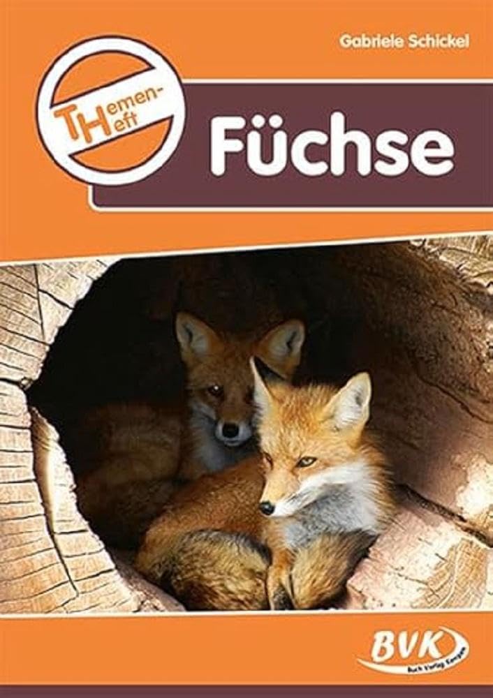 Themenheft Füchse (Themenhefte: Differenzierter Sachunterricht) Professional & Reference Books