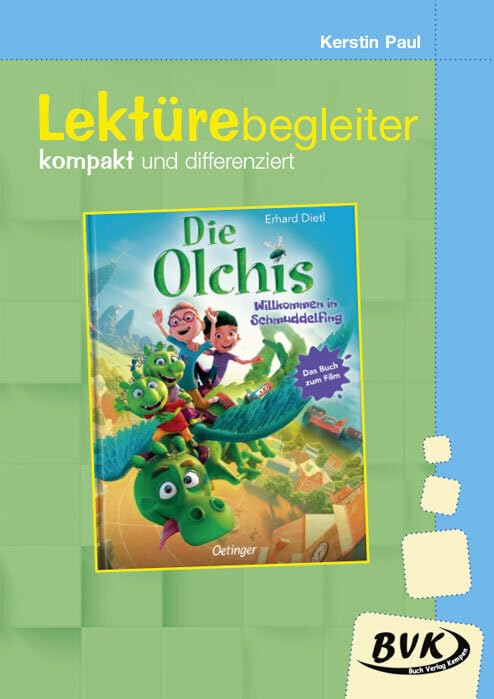 Die Olchis. Willkommen in Schmuddelfing - Lektürebegleiter - kompakt und differenziert Professional & Reference Books