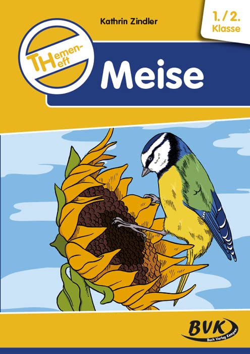 Themenheft Meise (Themenhefte) (Themenhefte: Differenzierter Sachunterricht) Learning & Reference