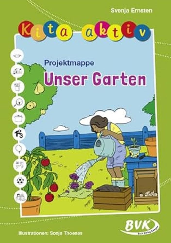 Kita aktiv Projektmappe Unser Garten book
