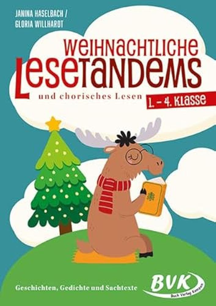 Weihnachtliche Lesetandems und chorisches Lesen - 1. - 4. Klasse book