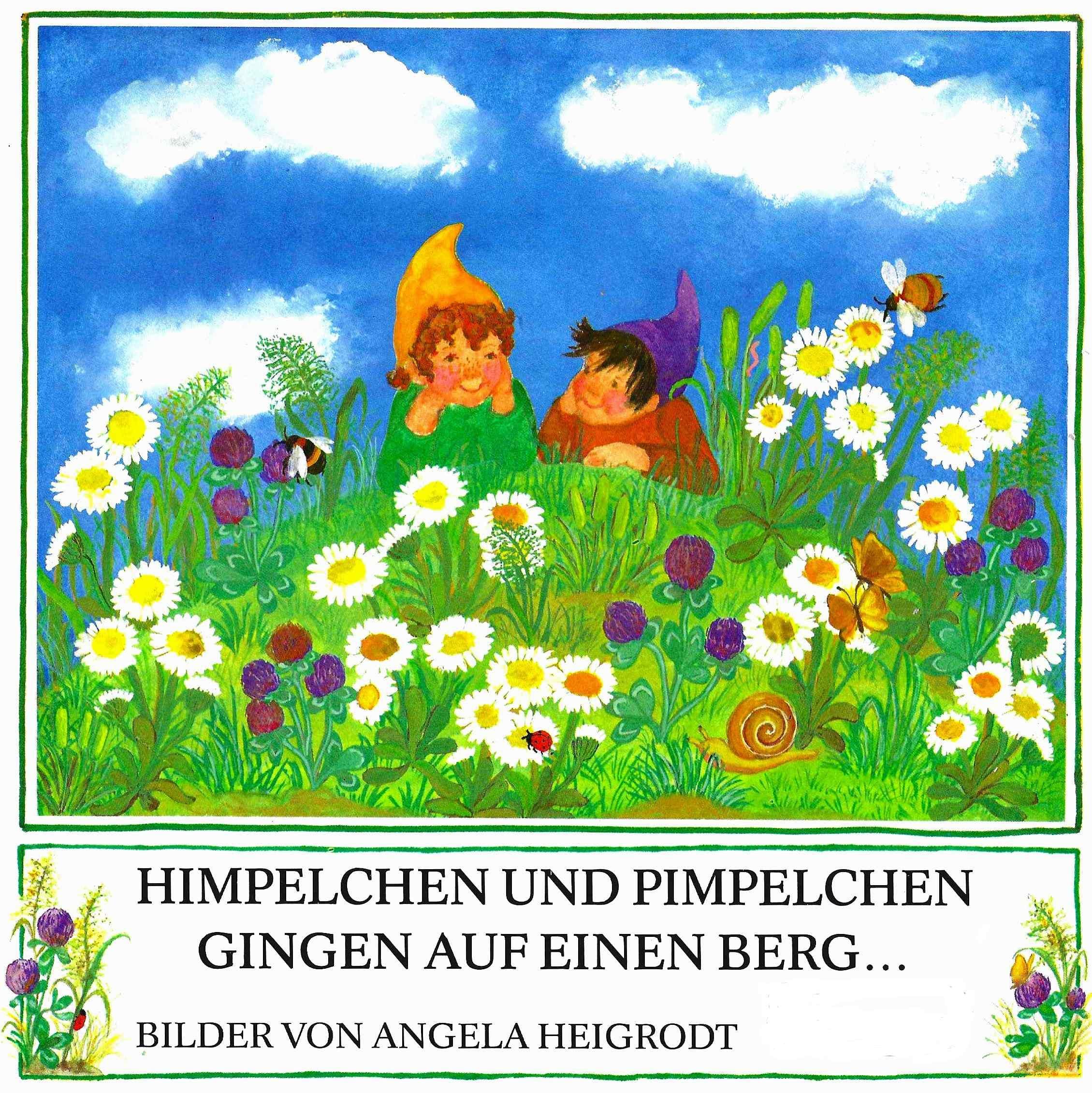 Himpelchen und Pimpelchen gingen auf einen Berg Children's books