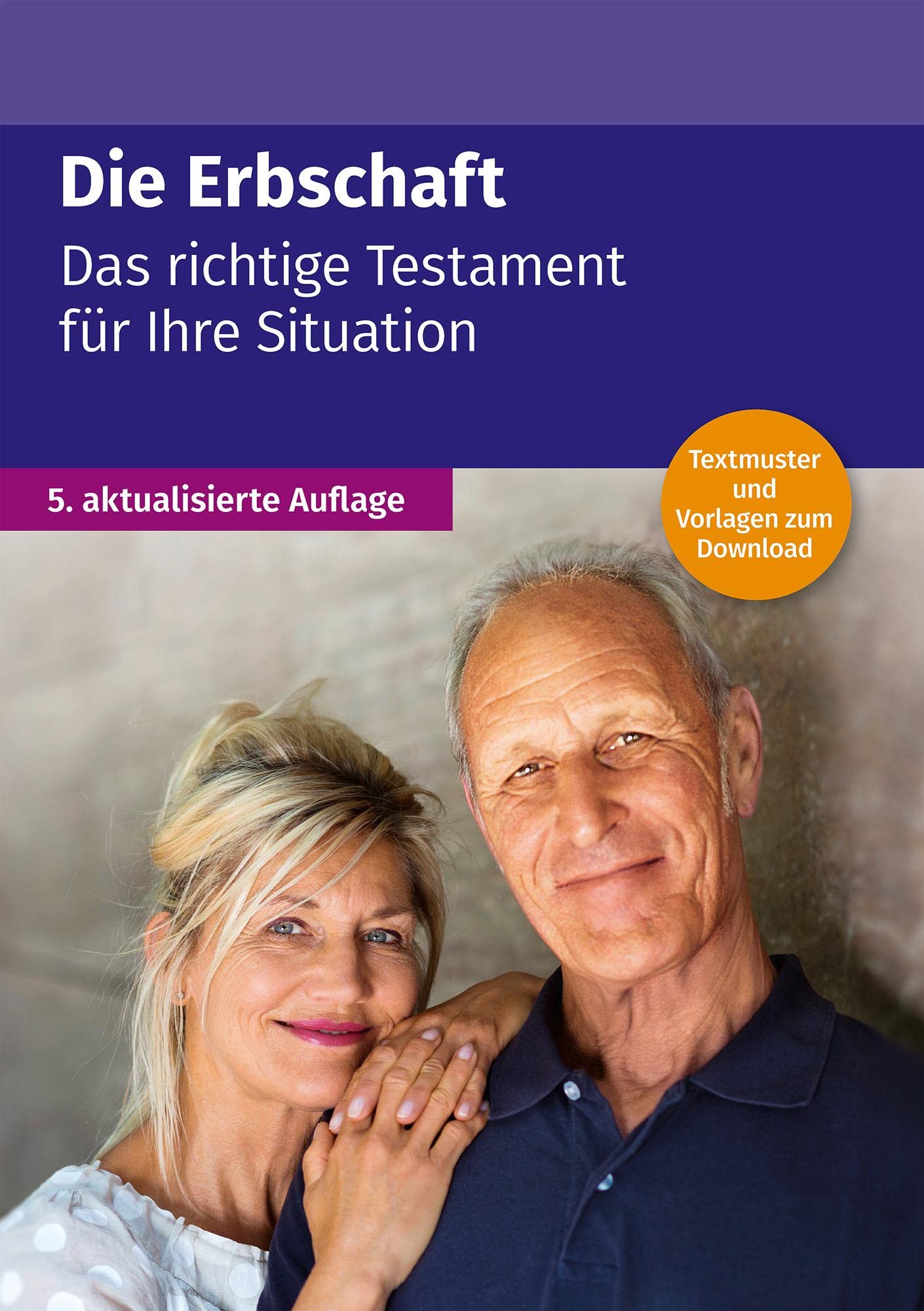 Die Erbschaft - das richtige Testament für Ihre Situation Law