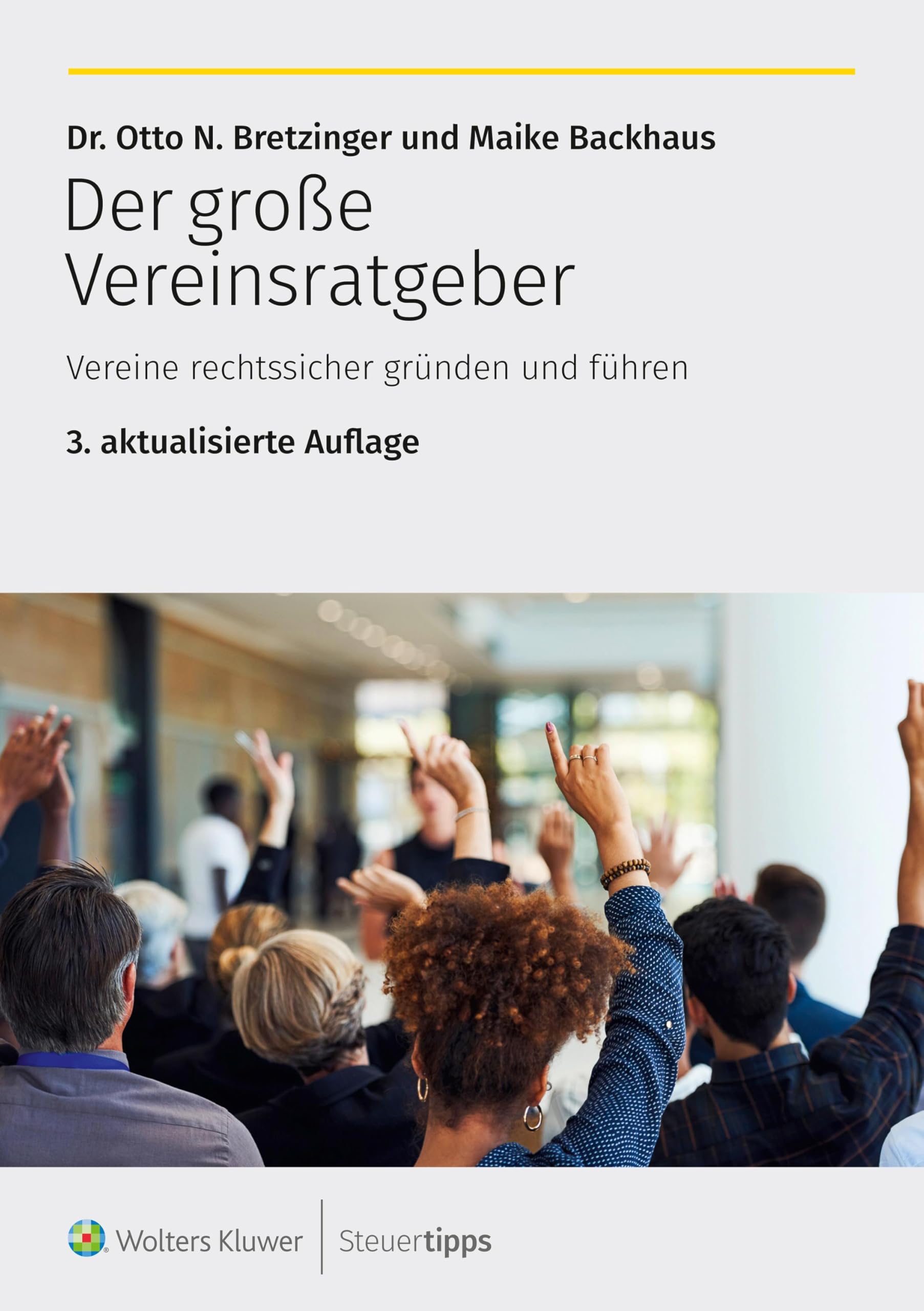 Der große Vereinsratgeber Law