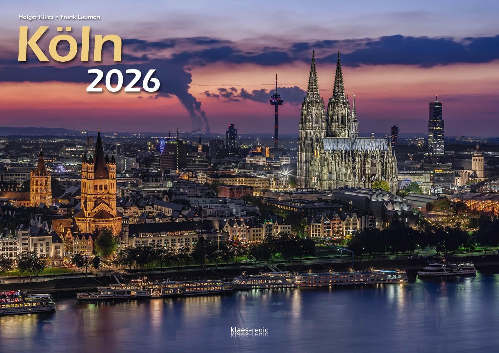 Köln 2026 Bildkalender A3 quer, spiralgebunden Film, Art & Culture