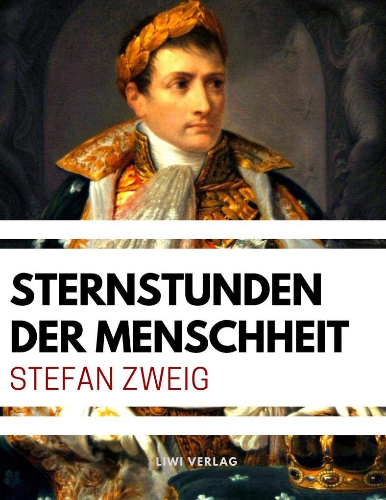 Sternstunden der Menschheit Classics