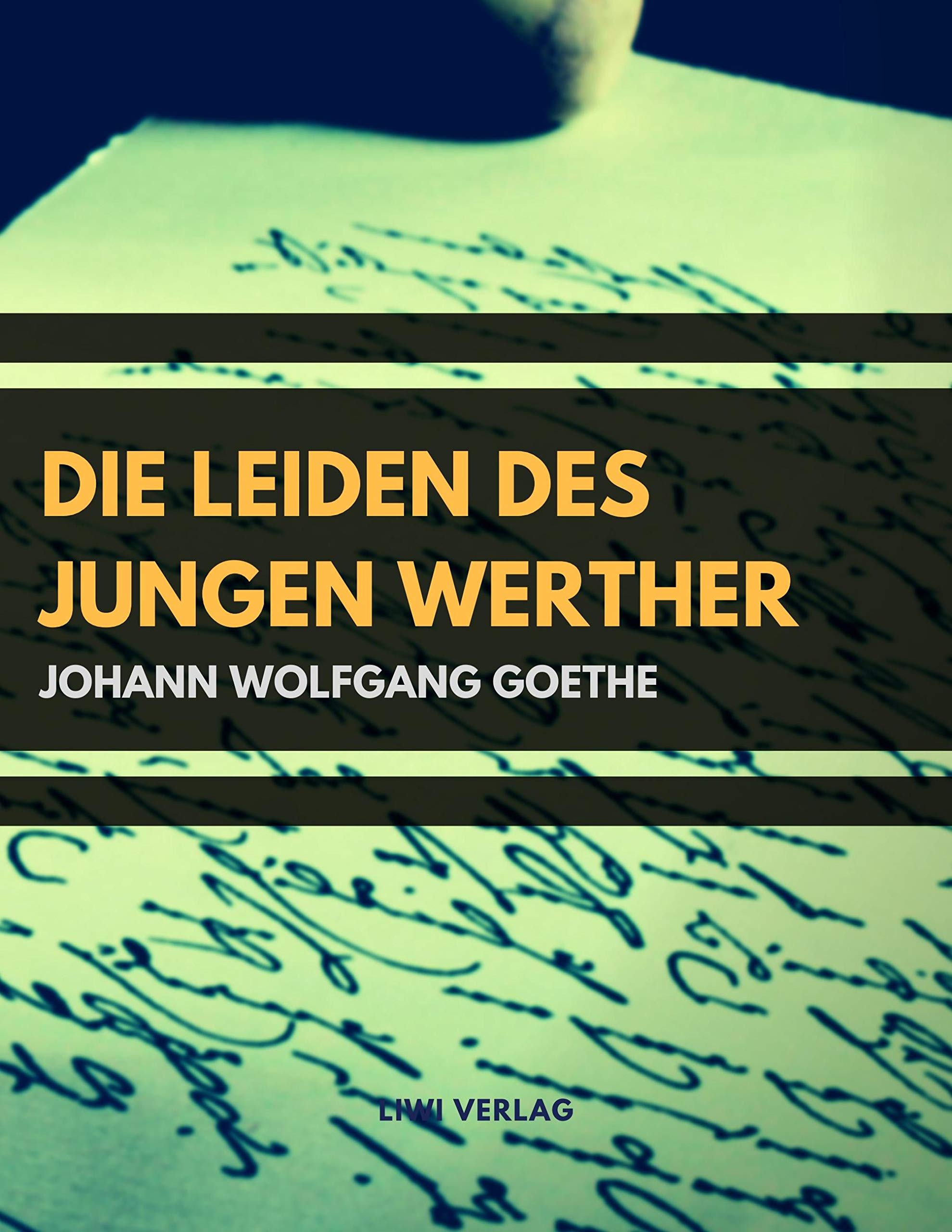 Die Leiden des jungen Werther Classics