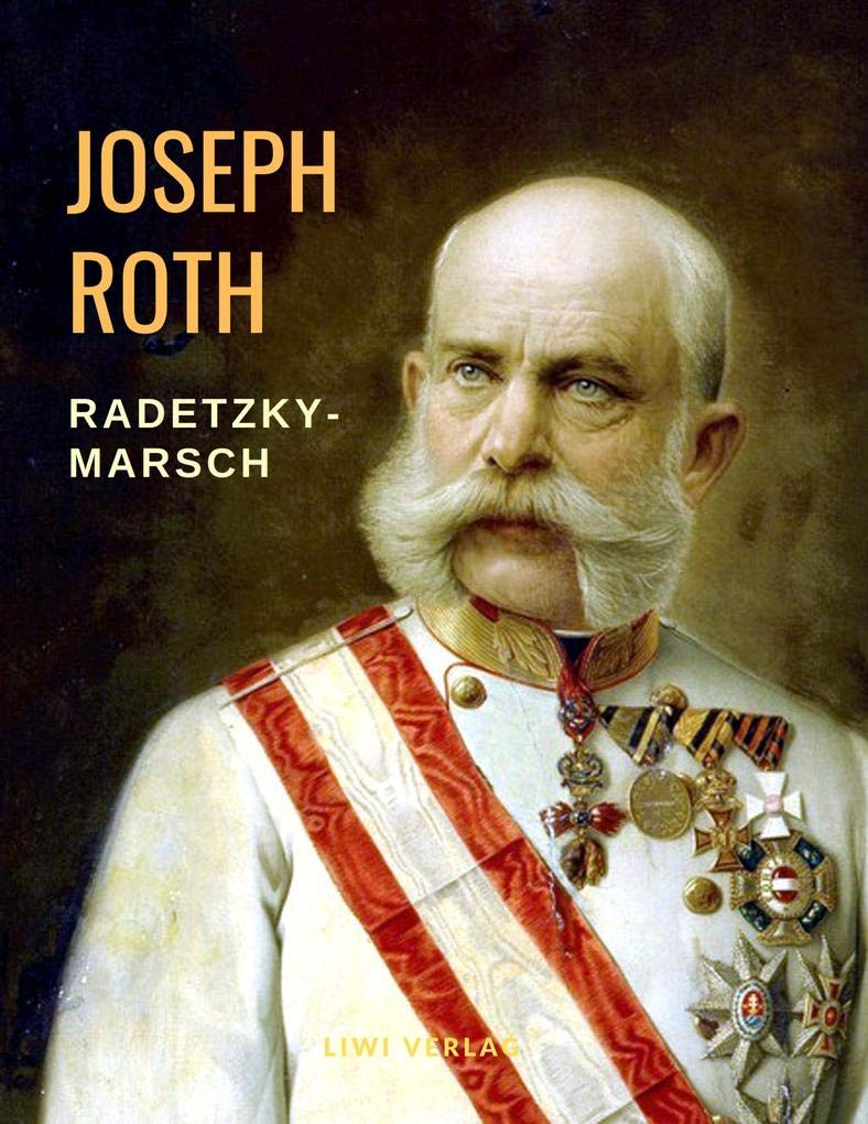 Radetzkymarsch Classics