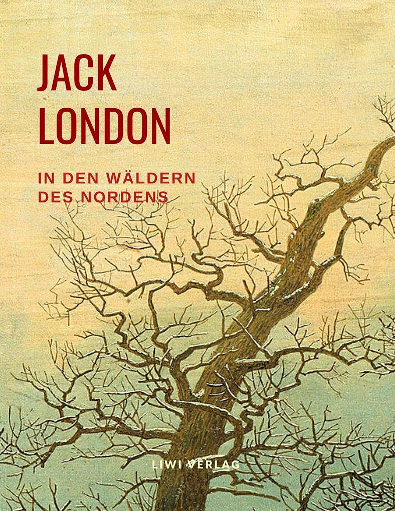 In den Wäldern des Nordens: Erzählungen Essays & Short Stories