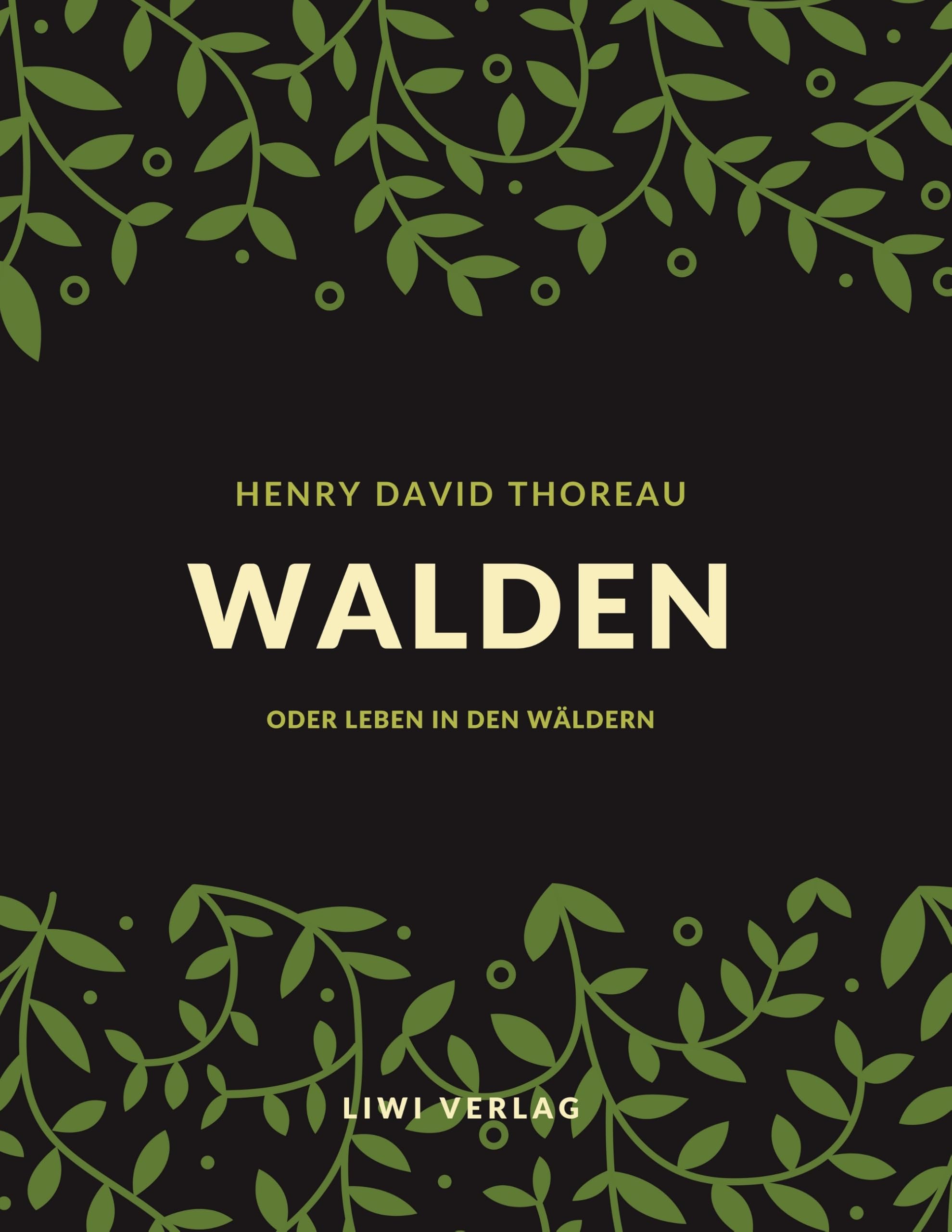 Walden oder Leben in den Wäldern Philosophy Books