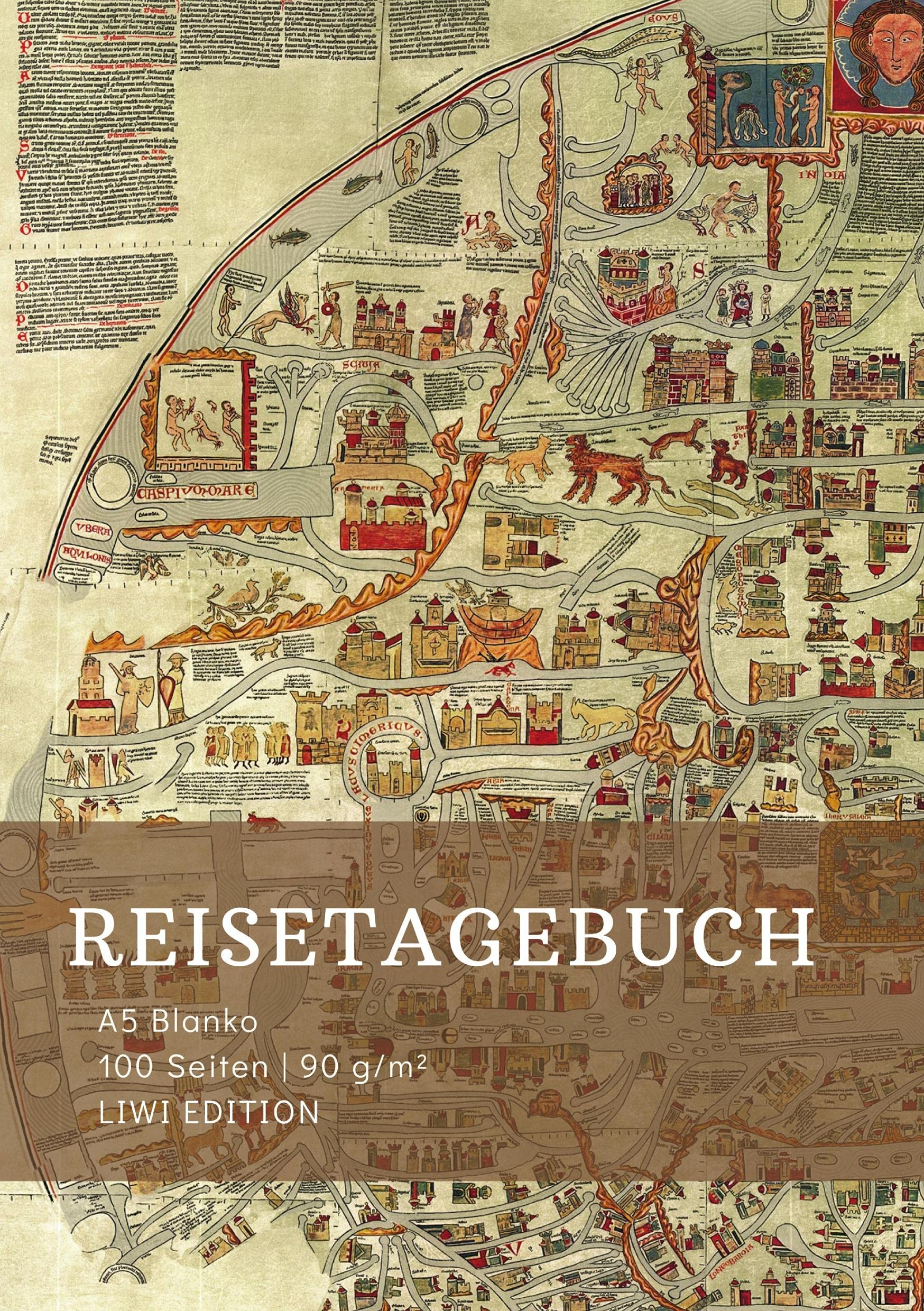 Reisetagebuch zum Selberschreiben - A5 blanko - 100 Seiten 90g/m² - Soft Cover - Motiv Ebstorfer Weltkarte - FSC Papier: Reisebuch - Adventure Book ... Notizbuch / Notebook / Journey Book A5 blanko Essays & Short Stories