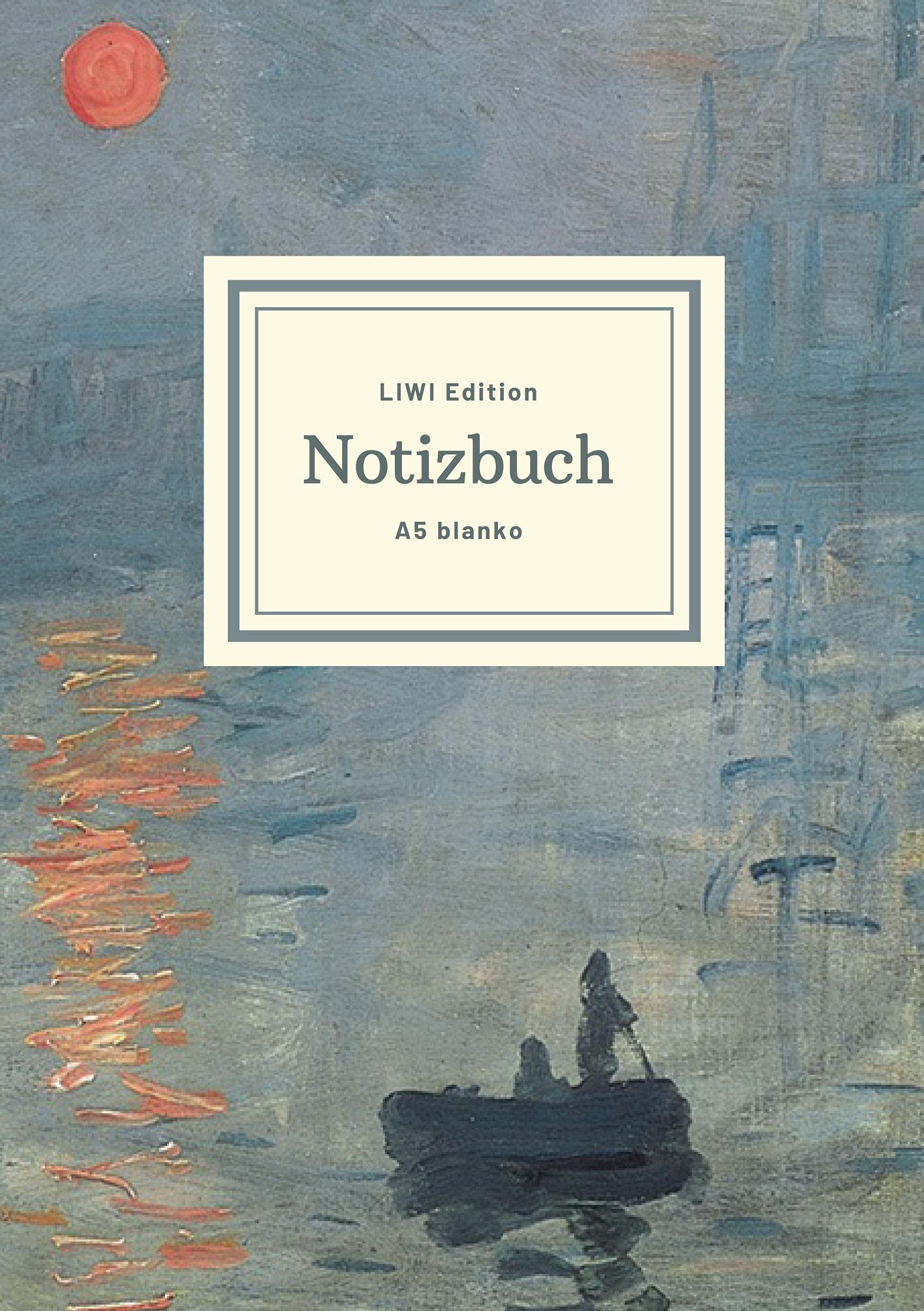 Notizbuch schön gestaltet mit Leseband - A5 Hardcover blanko - 100 Seiten 90g/m² - Motiv "Impression, Sonnenaufgang", Monet - FSC Papier: Notebook A5 ... Soleil levant - Impression, Sunrise Essays & Short Stories
