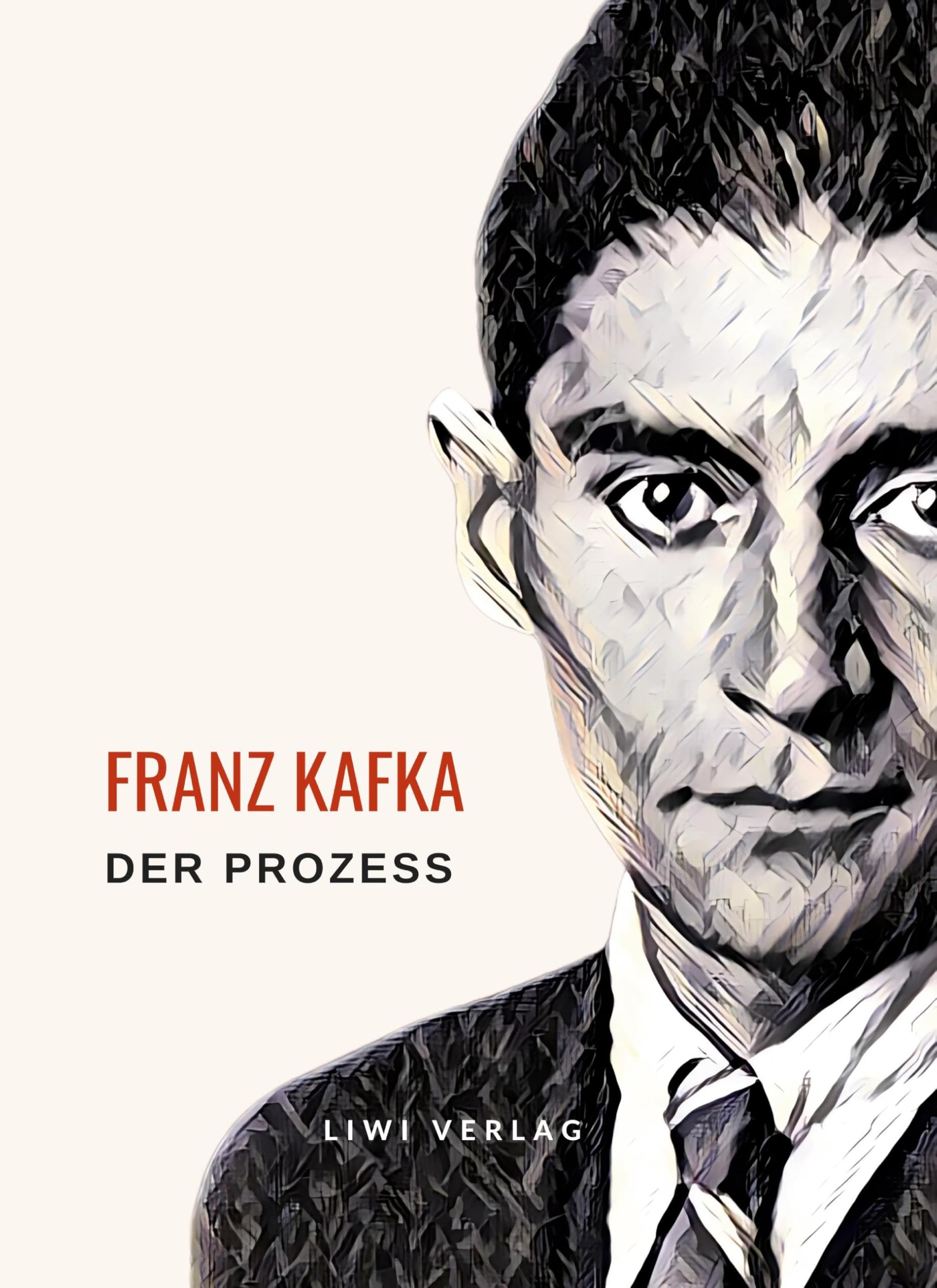 Franz Kafka: Der Prozess. Neuausgabe Contemporary literature