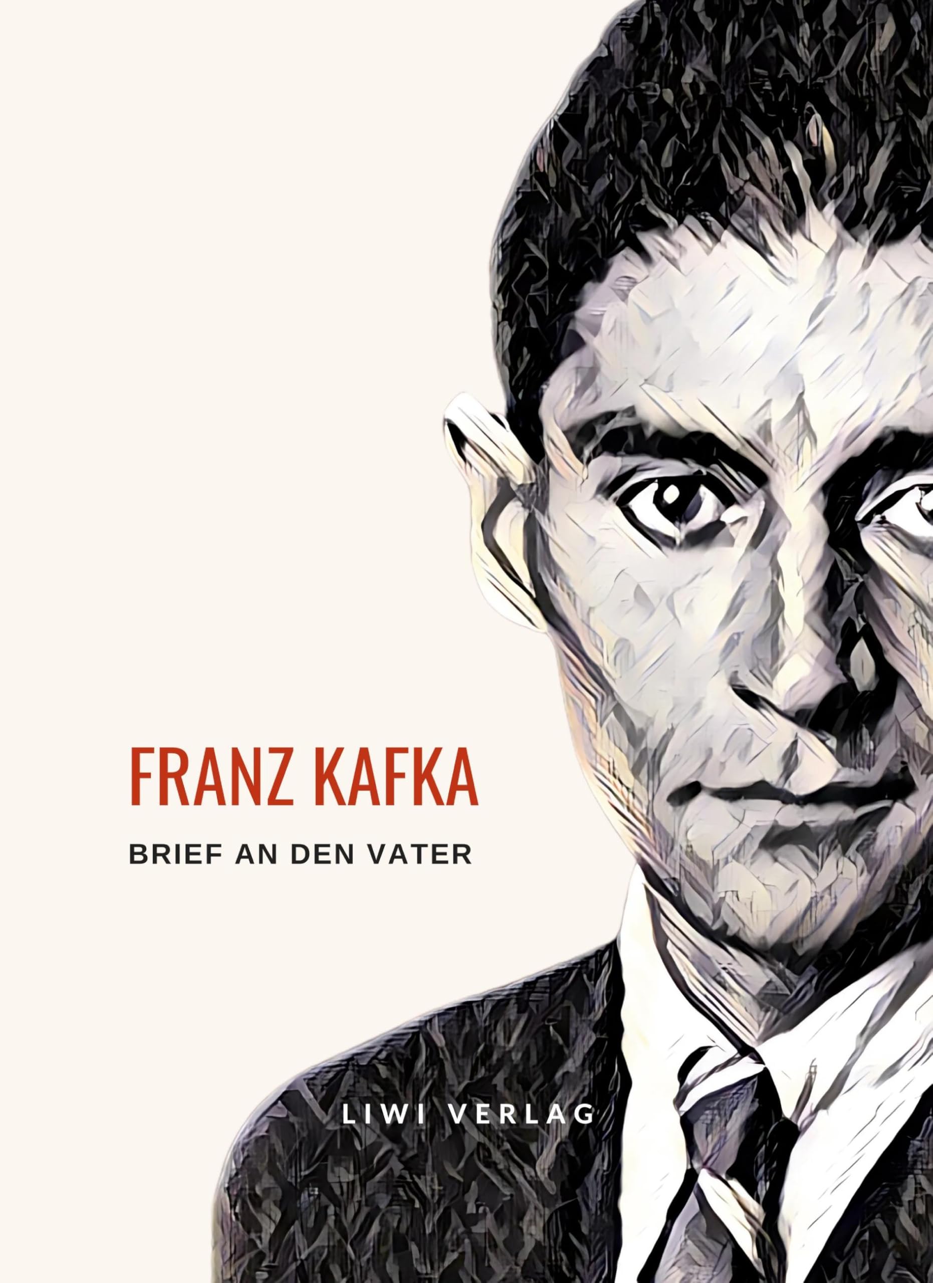 Franz Kafka: Brief an den Vater. Vollständige Neuausgabe Contemporary literature